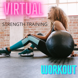 7 PACKAGE - Virtual Strength Training Sessions